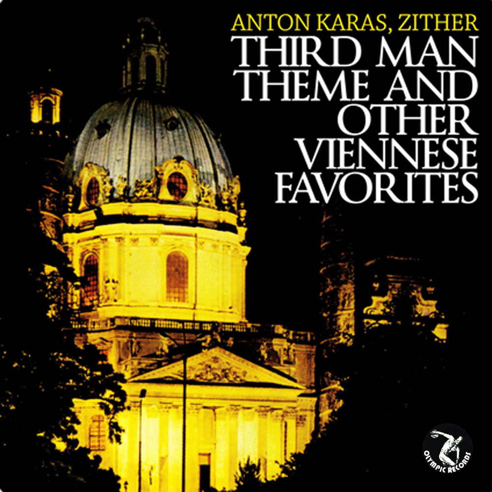 The Third Man Theme and Other Viennese Favorites