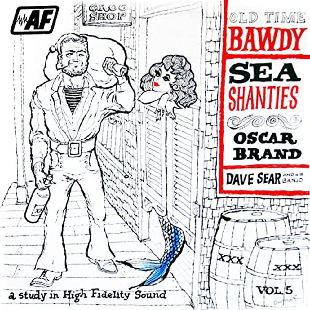 Bawdy Sea Shanties: Bawdy Songs, Vol. 5