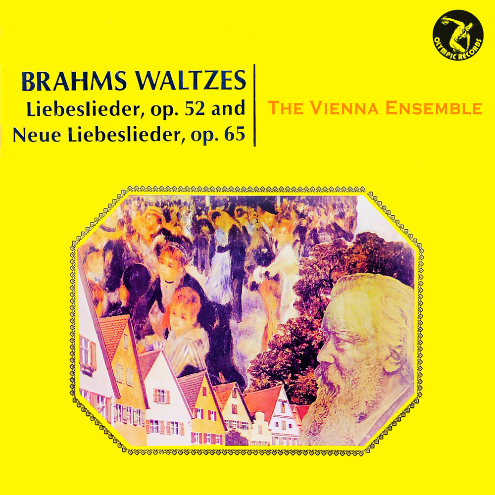 Brahms Waltzes Liebeslieder, Op.52 and …beslieder, Op. 65