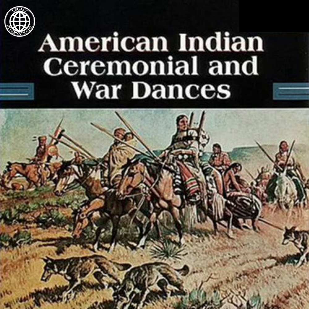 American Indian Ceremonial and War Dances