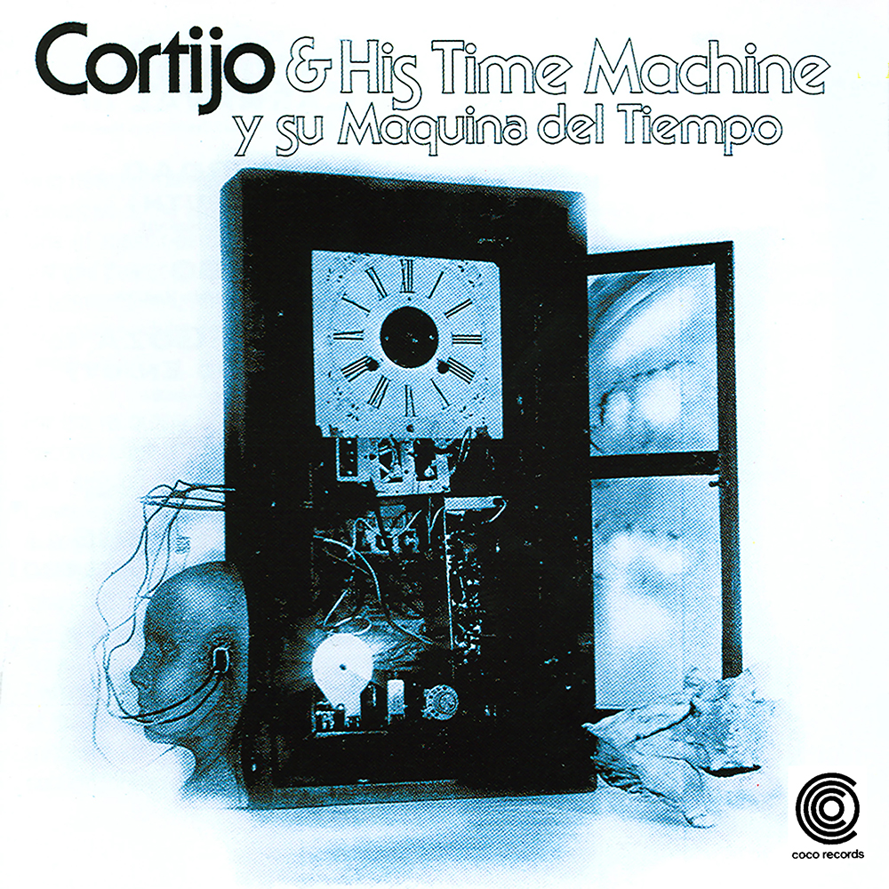 Cortijo & His Time Machine