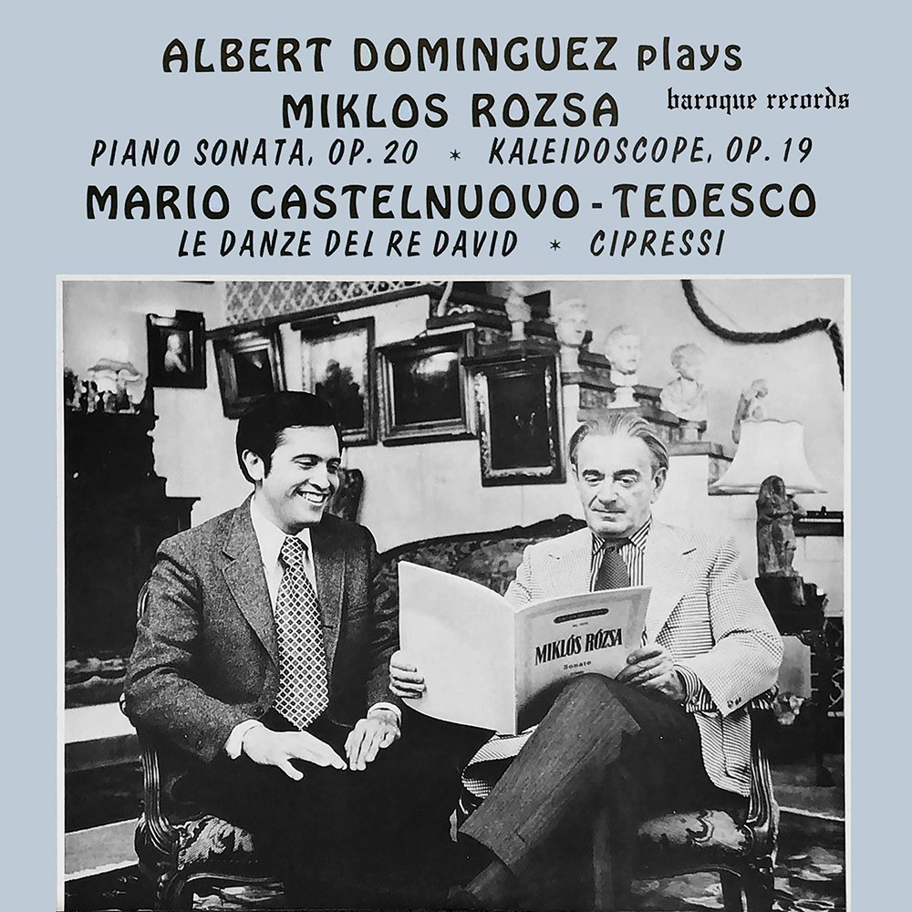 Albert Dominguez Plays Miklos Rozsa