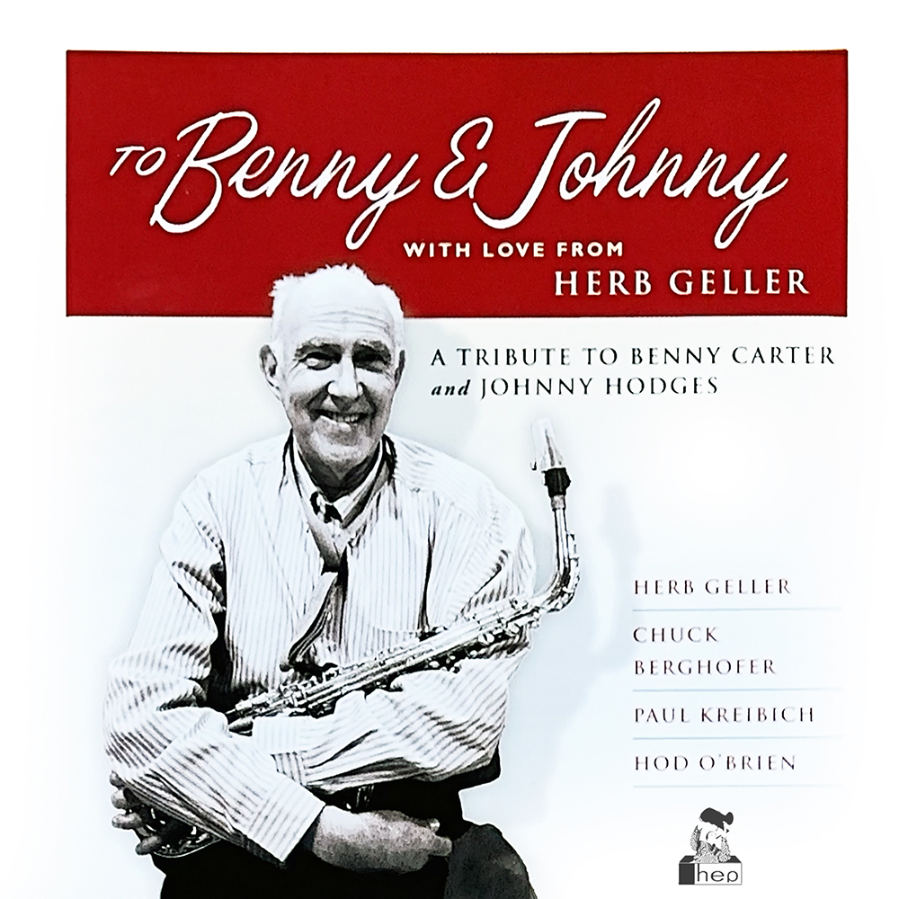 To Benny & Johnny With Love From Herb Geller
