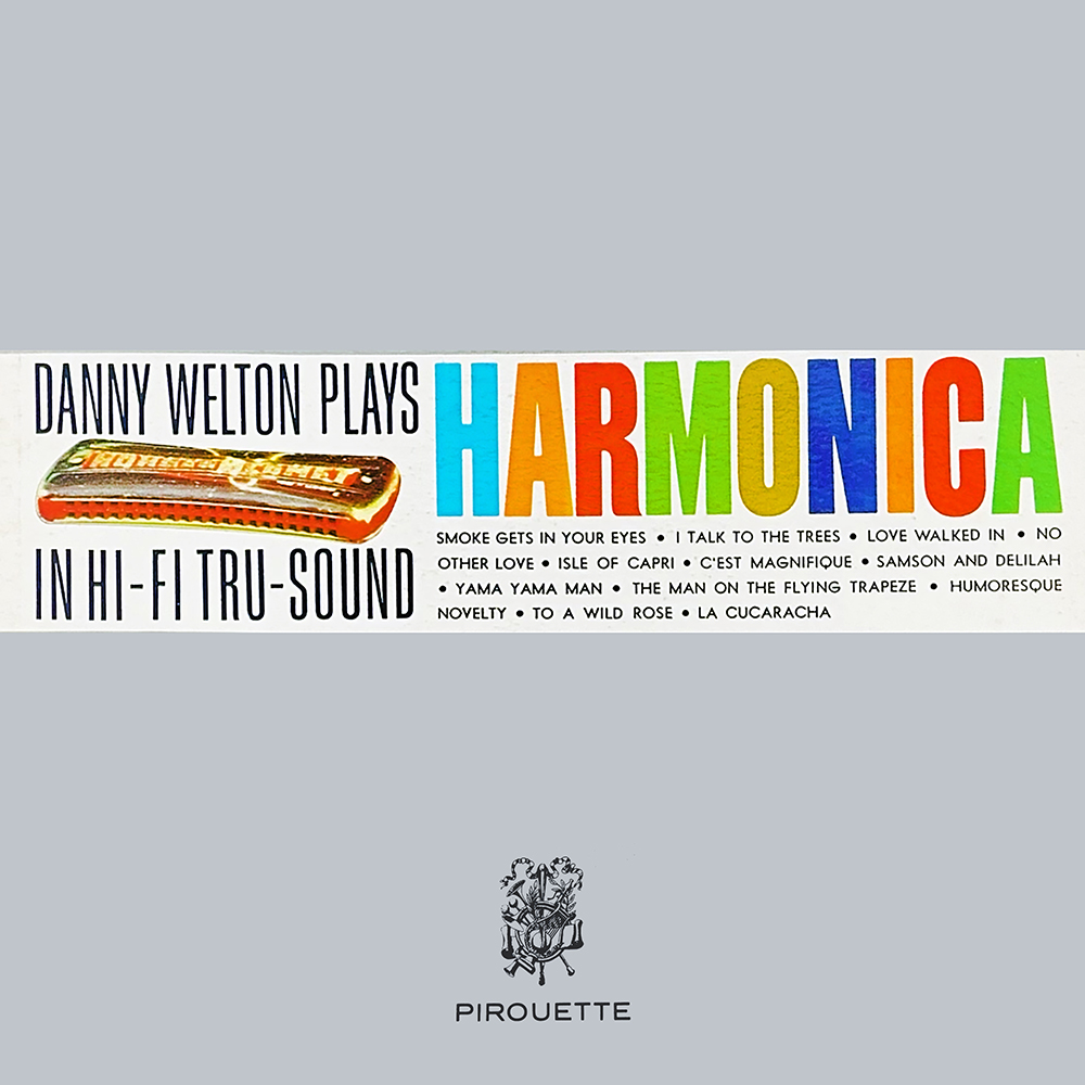 Danny Welton Plays Harmonica In Hi-Fi Tru-Sound