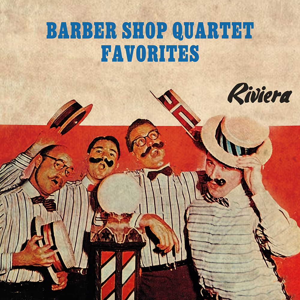 Barber Shop Quartet Favorites